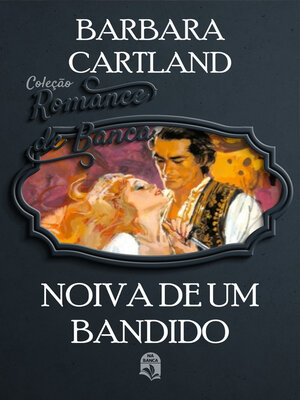 cover image of Noiva de um bandido
